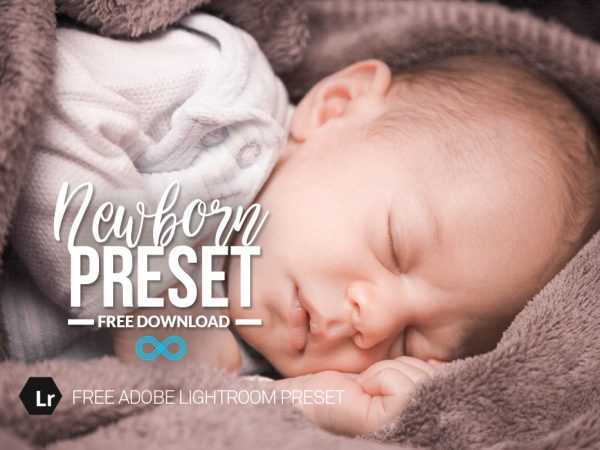 Free Newborn Baby Lightroom Preset