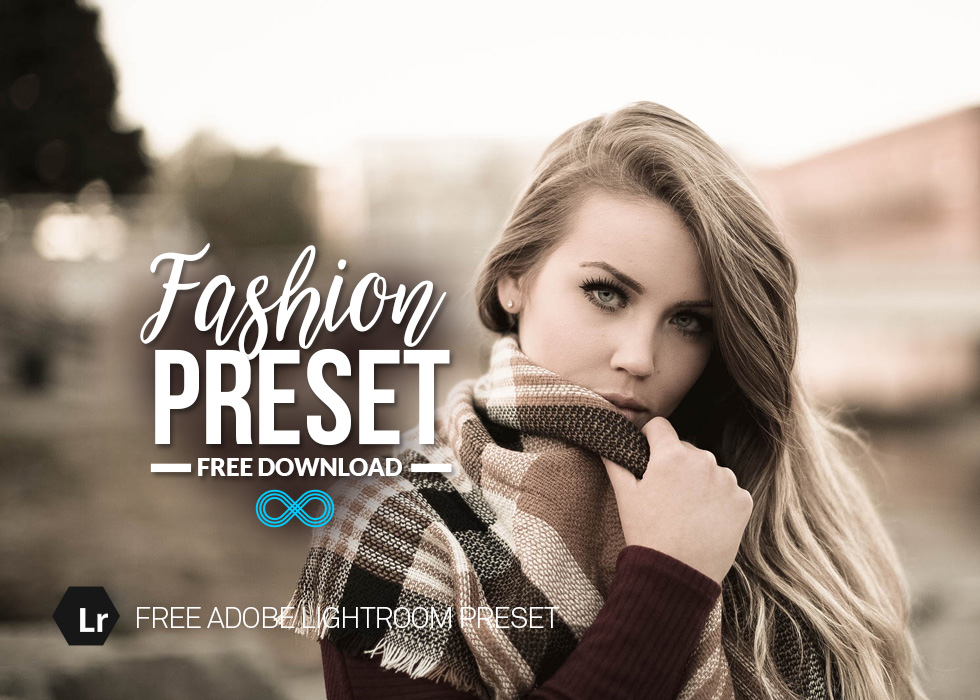 Free Fashion Photography Lightroom Preset For Fashion