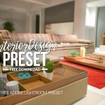 Free Home Interior Lightroom Preset